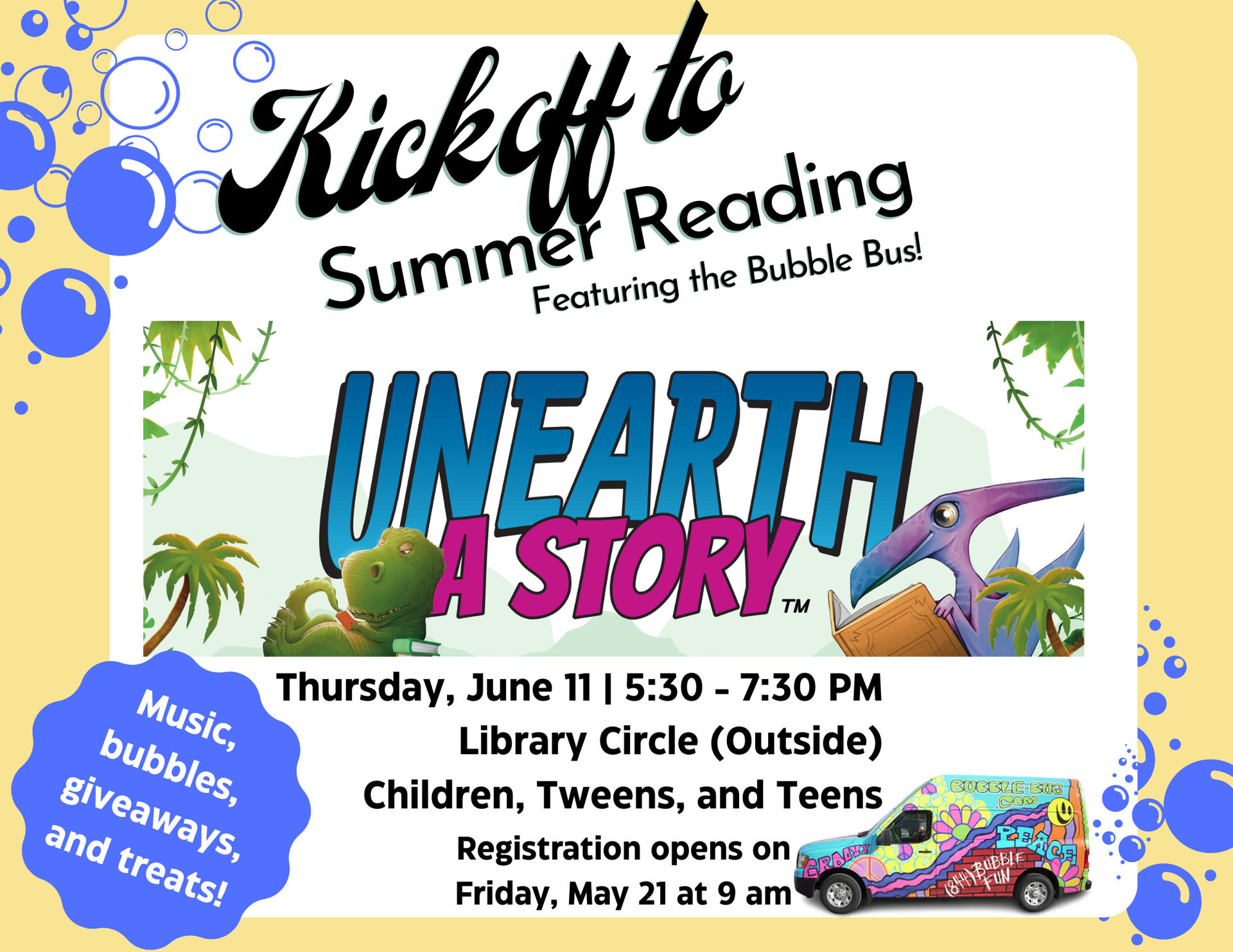 Kickoff to Summer Reading with the Bubble Bus, Thursday, June 11, 5:30-7:30 PM 